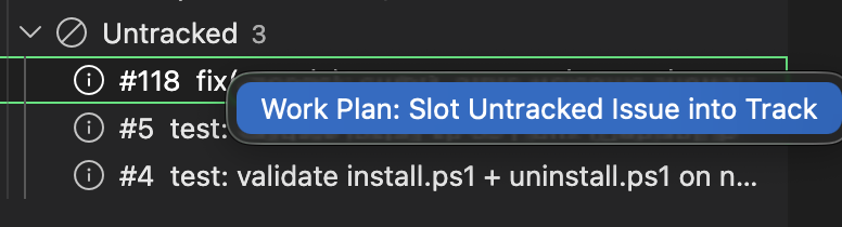The Untracked node in the Work Plan sidebar with three open issues and a context menu item reading Work Plan: Slot Untracked Issue into Track.